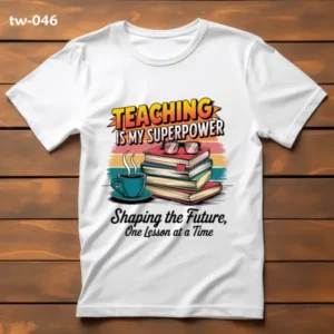 Teaching Is MY Superpower